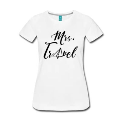 Mrs. Travel T-Shirt Life to go